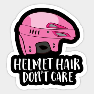 Helmet Hair Don't Care Funny Hockey Sticker